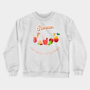 SAY HELLO TO SUMMER Crewneck Sweatshirt